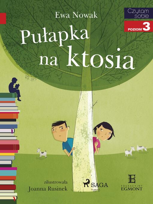 Title details for Pułapka na ktosia by Ewa Nowak - Available